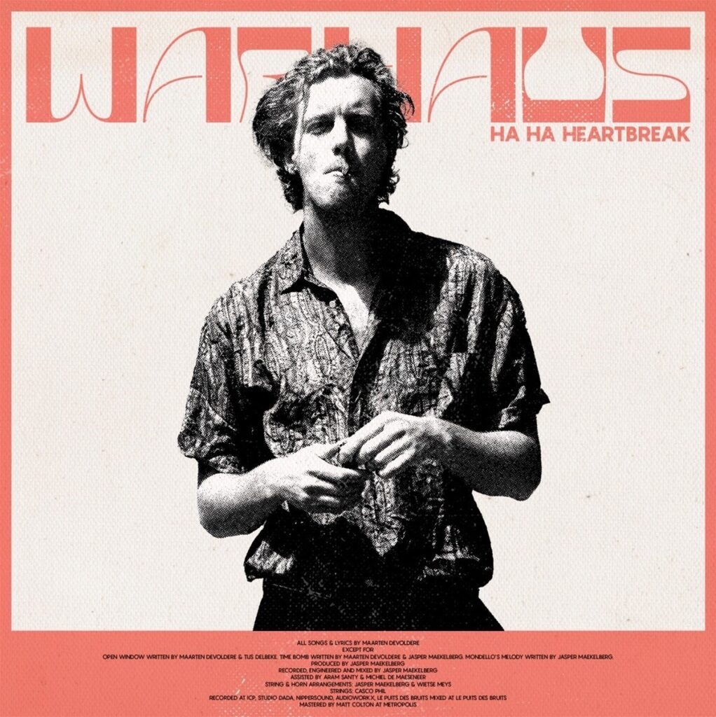 Dit is de albumhoes van Haha Heartbreak. Een album van de Belgische groep Warhaus